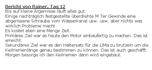 88 Motor Instandsetzung Tag 12, Bericht von Rainer